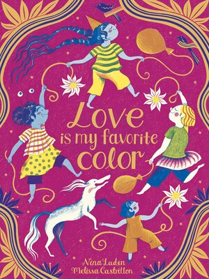 cover image of Love Is My Favorite Color